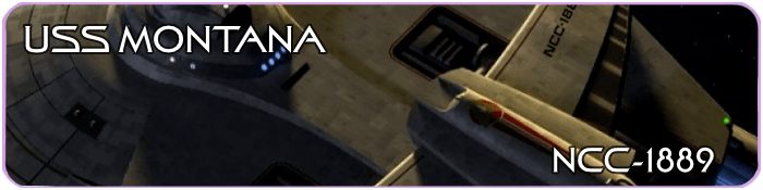 Banner image of the USS Montana, NCC-1889, showing a close-up view of the starship’s saucer section and registry markings in space. The ship name and registry number are displayed in bold white text. Star Trek Simming