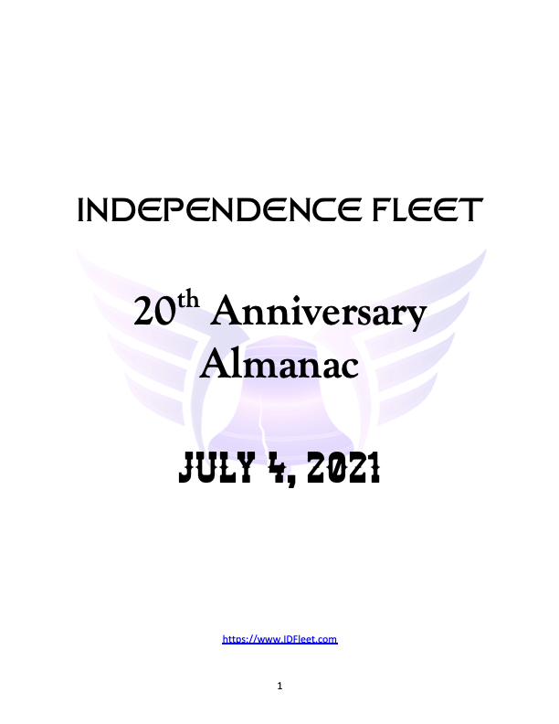 Cover page of the Independence Fleet 20th Anniversary Almanac, dated July 4, 2021. The document features a subtle winged emblem in the background, a signature at the top, and the website link 'https://www.IDFleet.com' at the bottom.