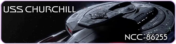 Banner image of the USS Churchill, a Federation starship with registry NCC-86255, flying through space. The ship is shown from a rear-side angle with visible nacelles and saucer section, against a starry black background. The name 'USS Churchill' is displayed in bold white text in the top left, and 'NCC-86255' in the bottom right, framed by a thin lavender border. Star Trek Simming